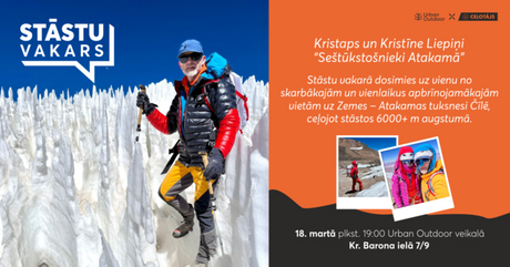 Stāstu vakars ar Kristapu un Kristīni Liepiņiem – “Seštūkstošnieki Atakamā”